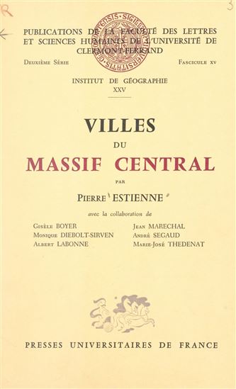 Villes du Massif central - GISÈLE BOYER - MONIQUE DIEBOLT-SIRVEN