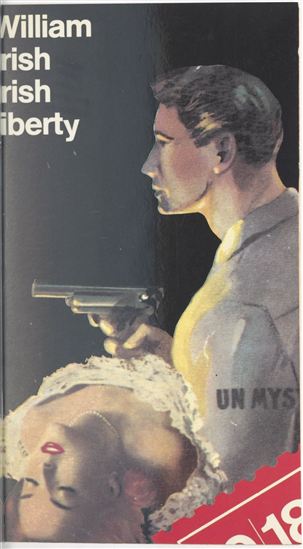 Irish liberty - WILLIAM IRISH - JEAN-CLAUDE ZYLBERSTEIN