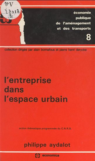 L'entreprise dans l'espace urbain - PHILIPPE AYDALOT