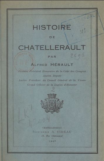 Histoire de Châtellerault (2) - ALFRED HÉRAULT