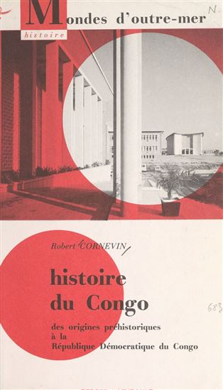 Histoire du Congo - ROBERT CORNEVIN