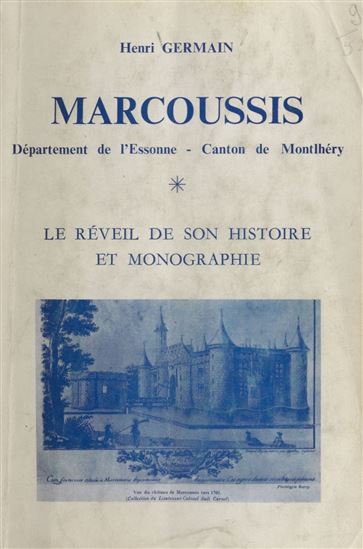 Marcoussis, Département de l'Essonne, Canton de Montlhéry - HENRI GERMAIN