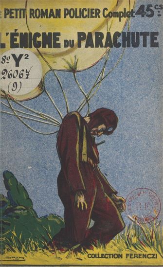 L'énigme du parachute - MAURICE D'ESCRIGNELLES