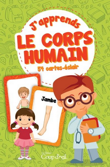 J&#39;apprends le corps humain - COLLECTIF