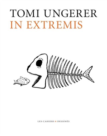In extremis - TOMI UNGERER