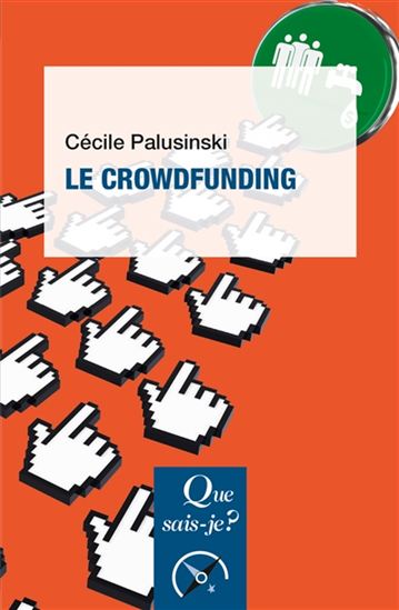Le Crowdfunding - CÉCILE PALUSINSKI