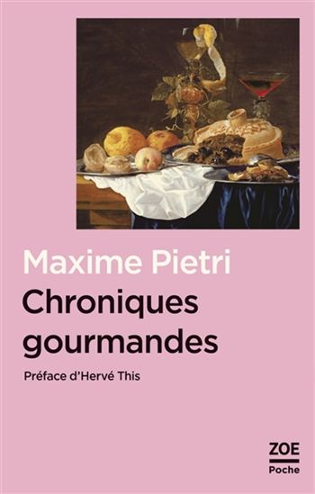 Chroniques gourmandes - MAXIME PIETRI