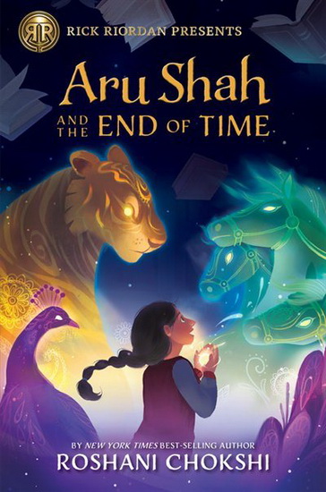 Aru Shah and the End of Time #01 - ROSHANI CHOKSHI