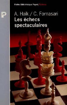 Les Echecs spectaculaires - HAIK - FORMASARI