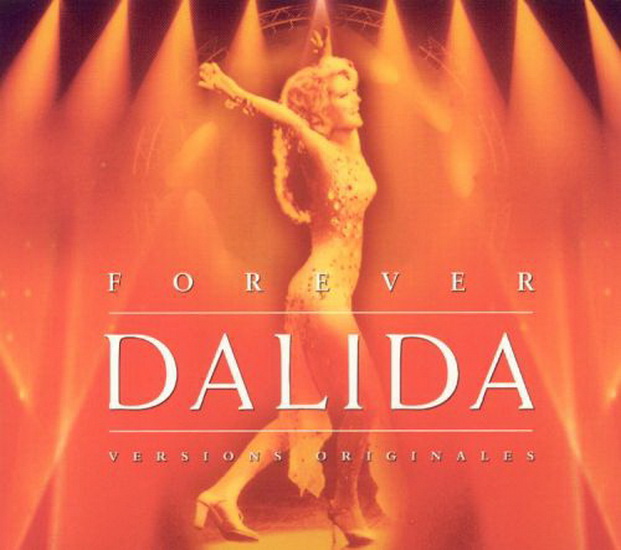 Forever Dalida - versions originales - DALIDA