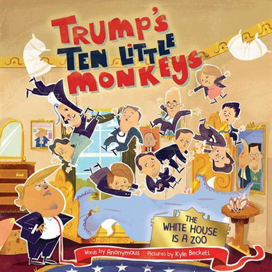TRUMP'S TEN LITTLE MONKEYS - COLLECTIF