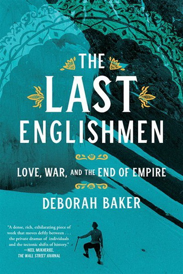 The Last Englishmen - DEBORAH BAKER