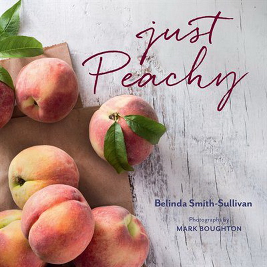 Just Peachy - BELINDA SMITH-SULLIVAN
