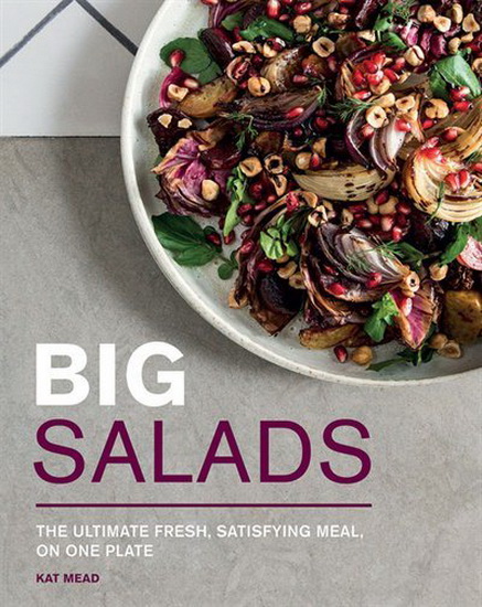 Big Salads - KAT MEAD