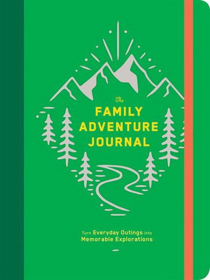 The Family Adventure Journal - COLLECTIF