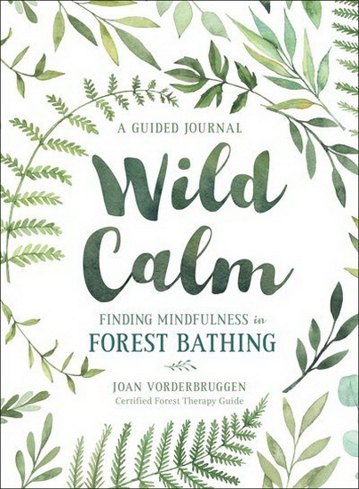 Wild Calm - JOAN VORDERBRUGGEN