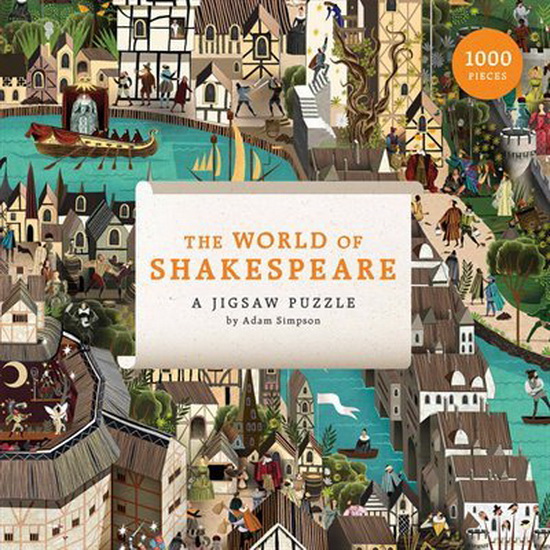 The World of Shakespeare: A 1000 Piece Jigsaw Puzzle - ADAM SIMPSON