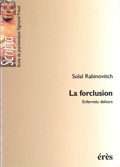 Forclusion  La - SOLAL RABINOVITCH