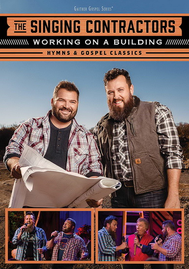 Working On A Building: Hymns & Gospel Classics - SINGING CONTRACTORS (THE)