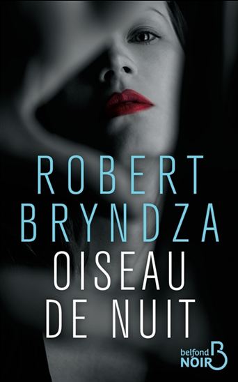 Oiseau de nuit - ROBERT BRYNDZA