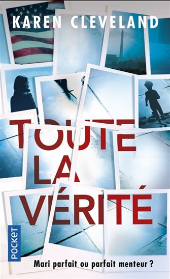 Toute la vérité - KAREN CLEVELAND