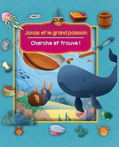 Jonas et le grand poisson : cherche et trouve ! - VANESSA CARROLL