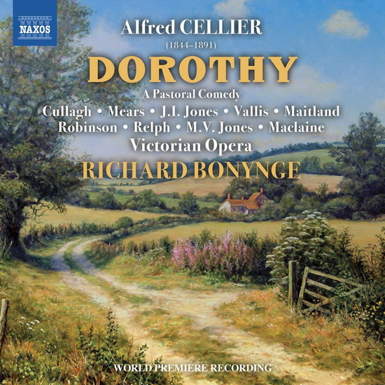 Cellier: Dorothy - A Pastoral Comedy - ALFRED CELLIER