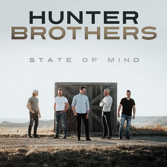 State Of Mind - HUNTER BROTHERS