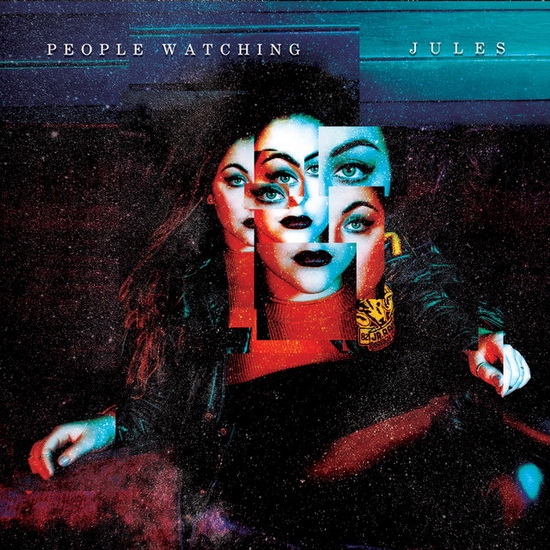 People Watching - JULES