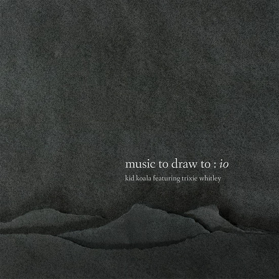Music To Draw To: Io (2Vinyl) - KID KOALA