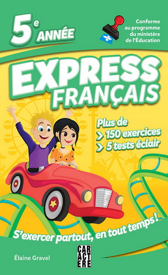 LAINE GRAVEL Express fran ais 5e ann e N. d. Cahiers