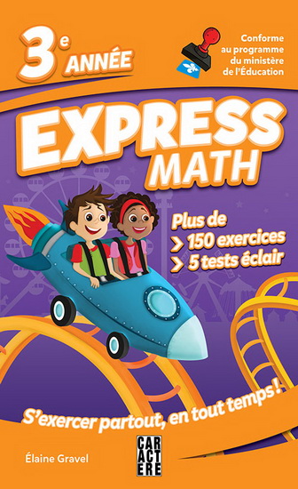 Express math 3e année N. éd. - ÉLAINE GRAVEL