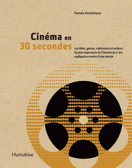 Cinéma en 30 secondes - PAMELA HUTCHINSON
