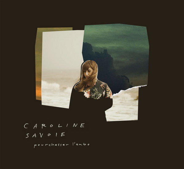 Pourchasser l'aube - CAROLINE SAVOIE
