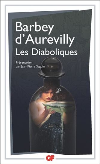 Les Diaboliques N. éd. - JULES BARBEY D'AUREVILLY