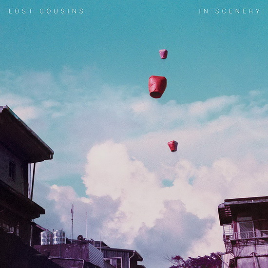 In Scenery - LOST COUSINS