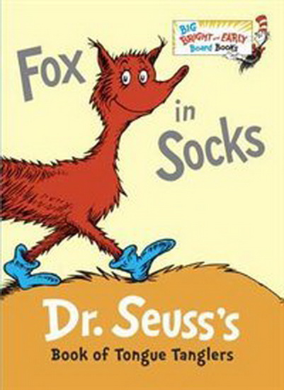 Fox in Socks - DR SEUSS