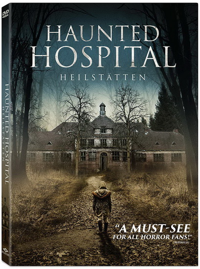 Haunted Hospital: Heilstatten - MICHAEL DAVID PATE