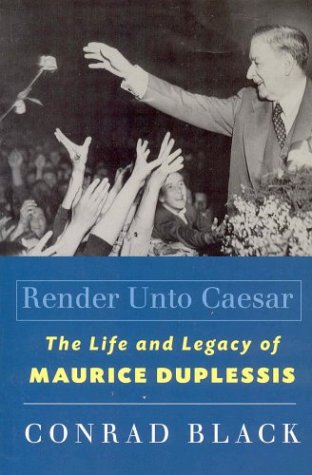 Render unto Caesar - CONRAD BLACK