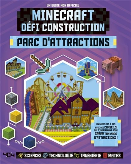 Minecraft : défi construction : parc d&#39;attractions - JULIET STANLEY