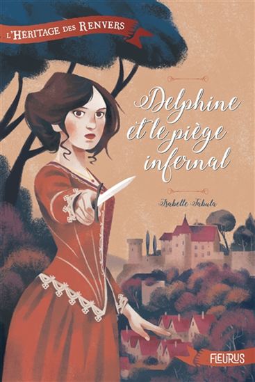 Delphine et le piège infernal #01 - ISABELLE FABULA