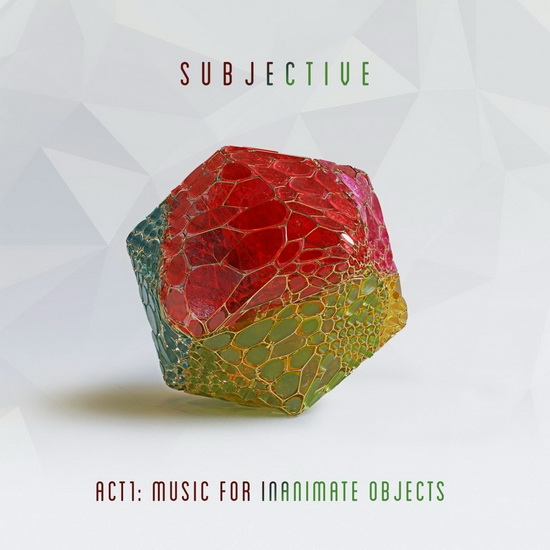 Act One - Music For Inanimate Objects (2Vinyl) - SUBJECTIVE