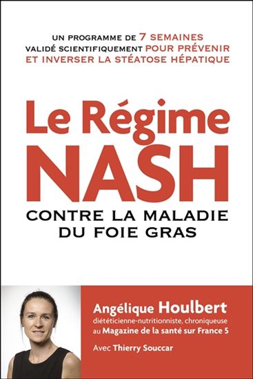 Le Régime Nash - ANGÉLIQUE HOULBERT - THIERRY SOUCCAR