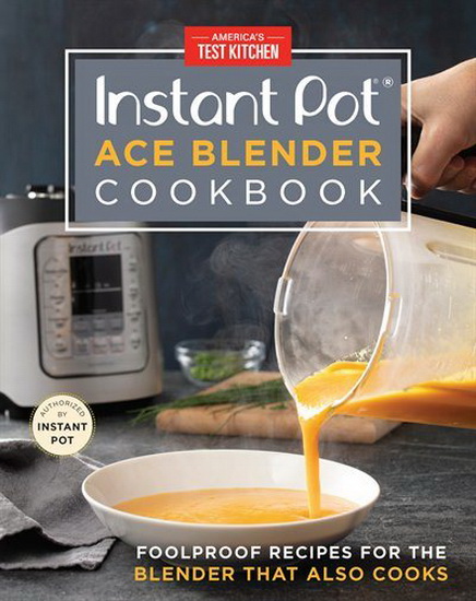 Instant Pot Ace Blender Cookbook - COLLECTIF