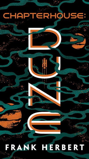 Chapterhouse: Dune - FRANK HERBERT