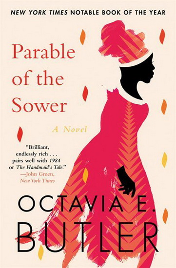Parable of the Sower ( Reissue ) - OCTAVIA E BUTLER
