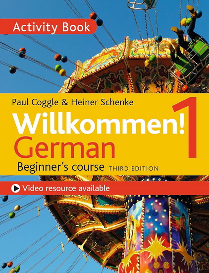 Willkommen 1 3E German Beginners course : Activity book - HEINER SCHNEKE