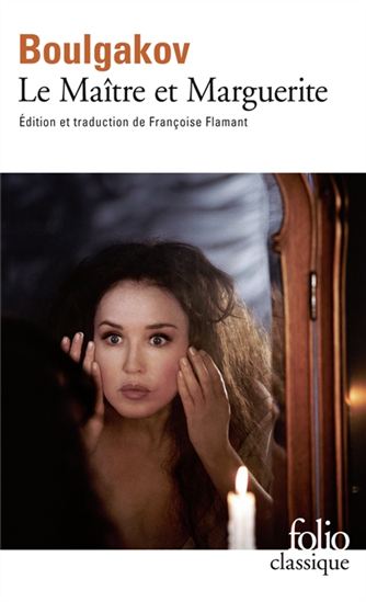 Le Maître et Marguerite - MIKHAÏL AFANASSIEVITCH BOULGAKOV