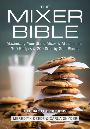 The Mixer Bible - MEREDITH DEEDS - CARLA SNYDER
