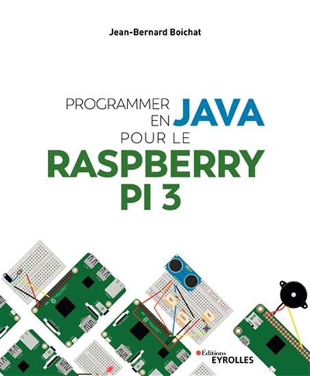 Java pour le Raspberry Pi 3 - JEAN-BERNARD BOICHAT